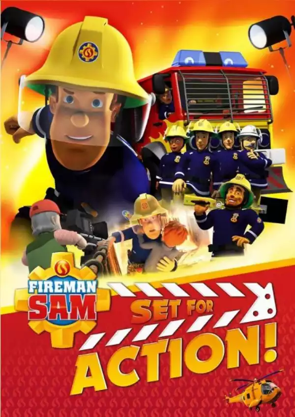 Fireman Sam Set for Action (2018)